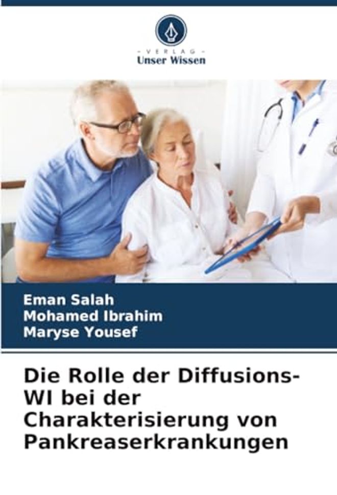 Rolle der Diffusions-WI bei der Charakterisierung von Pankreaserkrankungen